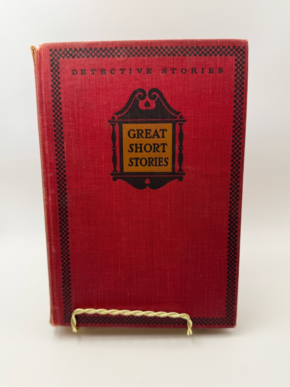Great Short Stories- Edited by William Patten. Volume 1, Detective Stories 1906